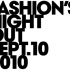 FASHION’S NIGHT OUT- A Global Celebration of fashion, style and shop